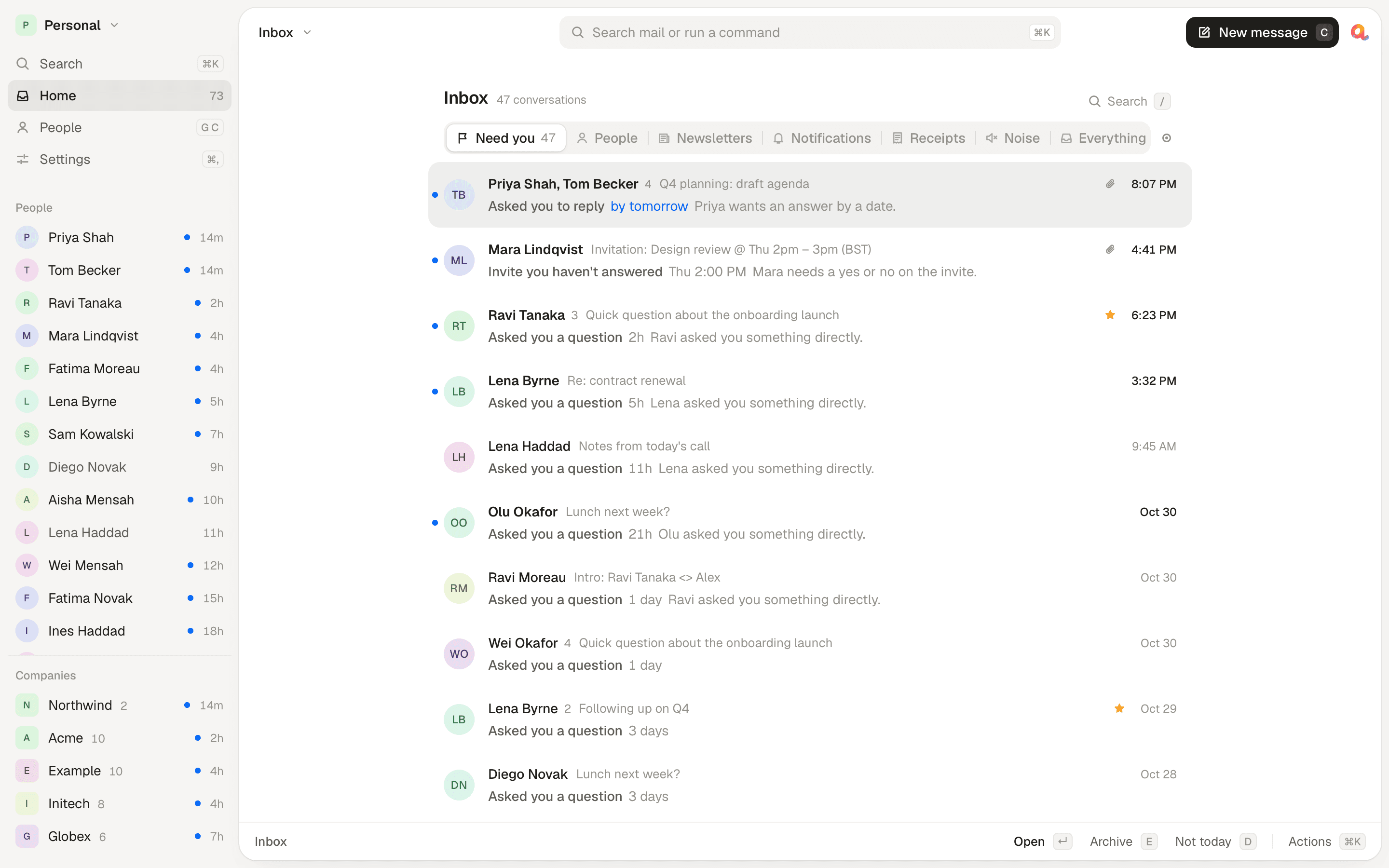Arial's Need you tab: the conversations waiting on you, each with the reason it's there, beside a sidebar of people.